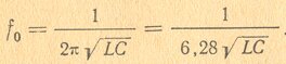 Формула Томсона. Формула для расчета собственной частоты контура.